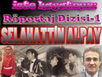 Selahattin Alpay... 'KARINCACI SELO', HAYATININ SIRLARINI ANLATTI!